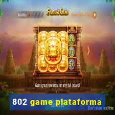 802 game plataforma